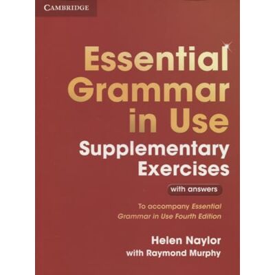 Press, Cambridge University Essential Grammar in Use Supplementary Exercises: To Accompany Essential Grammar in Use Fourth Edition - Publicité Press, Cambridge University Essential Grammar in Use Supplementary Exercises: To Accompany Essential Grammar in Use Fourth Edition - Publicité