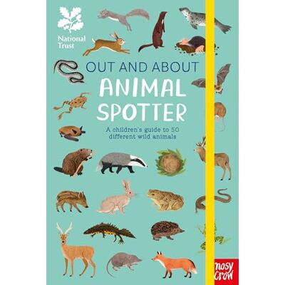 Young, Emma S. National Trust: Out and About: Animal Spotter: A Children’s Guide to 50 Different Wild Animals - Publicité Young, Emma S. National Trust: Out and About: Animal Spotter: A Children’s Guide to 50 Different Wild Animals - Publicité