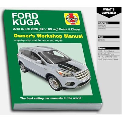 Haynes Ford Kuga 2013 Feb 2020 (62 to 69) Repair Manual - Publicité Haynes Ford Kuga 2013 Feb 2020 (62 to 69) Repair Manual - Publicité