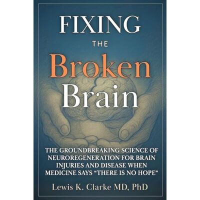 Clarke, Lewis Fixing the Broken Brain - Publicité Clarke, Lewis Fixing the Broken Brain - Publicité