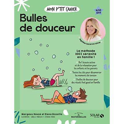 Houze, Margaux Mon p'tit cahier Bulles de douceur - Publicité Houze, Margaux Mon p'tit cahier Bulles de douceur - Publicité