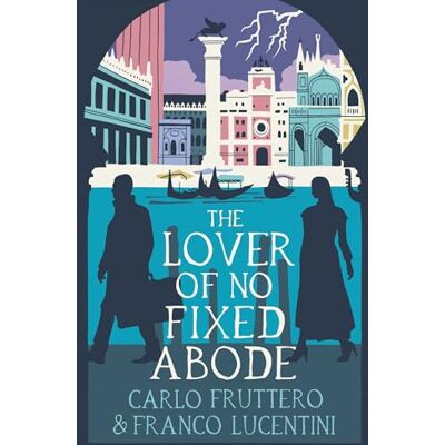 Fruttero, Carlo The Lover of No Fixed Abode - Publicité Fruttero, Carlo The Lover of No Fixed Abode - Publicité