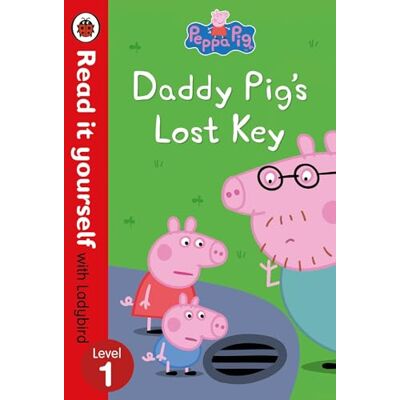 Peppa Pig: Daddy Pig's Lost Key – Read it yourself with Ladybird Level 1 - Publicité Peppa Pig: Daddy Pig's Lost Key – Read it yourself with Ladybird Level 1 - Publicité