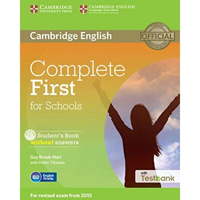 Brook-Hart, Guy Complete First for Schools Student's Book without Answers with CD-ROM with Testbank - Publicité Brook-Hart, Guy Complete First for Schools Student's Book without Answers with CD-ROM with Testbank - Publicité