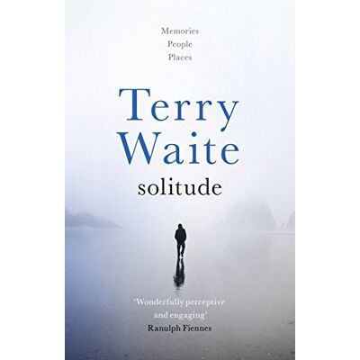 Waite, Terry Solitude: Memories, People, Places - Publicité Waite, Terry Solitude: Memories, People, Places - Publicité