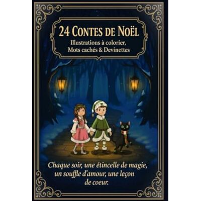 Cœur, Nanny 24 Contes de Noël Illustrations à colorier, Mots cachés & Devinettes: Ce livre de Noël est un Calendrier de l'Avent à colorier original avec 24 ... de l'Avent Coloriage Enfant de 6 à 11 ans - Publicité Cœur, Nanny 24 Contes de Noël Illustrations à colorier, Mots cachés & Devinettes: Ce livre de Noël est un Calendrier de l'Avent à colorier original avec 24 ... de l'Avent Coloriage Enfant de 6 à 11 ans - Publicité
