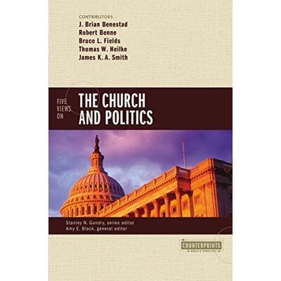 Benestad, Benne Five Views on the Church and Politics - Publicité Benestad, Benne Five Views on the Church and Politics - Publicité