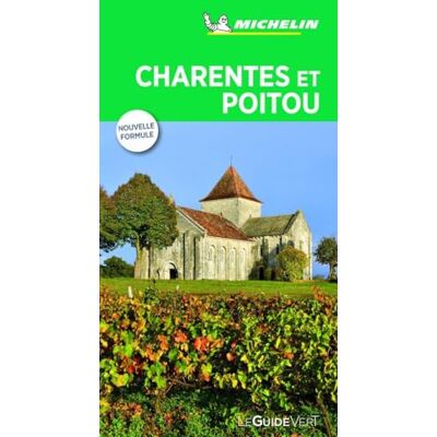 MICHELIN Guide Vert Poitou, Charentes - Publicité MICHELIN Guide Vert Poitou, Charentes - Publicité