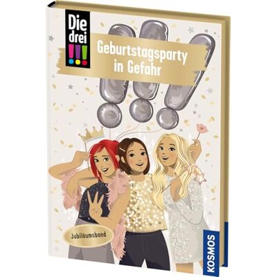 Heger, Ann-Katrin Die drei !!!, 117, Geburtstagsparty in Gefahr: Limitierte Jubiläumsausgabe mit Metallic-Farbschnitt und Stickern. Ein ganz besonderer Fall, in dem Kim, Franzi und Marie gemeinsam Geburtstag feiern. Publicité Heger, Ann-Katrin Die drei !!!, 117, Geburtstagsparty in Gefahr: Limitierte Jubiläumsausgabe mit Metallic-Farbschnitt und Stickern. Ein ganz besonderer Fall, in dem Kim, Franzi und Marie gemeinsam Geburtstag feiern. Publicité
