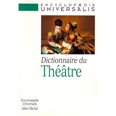 Collectif Dictionnaire du théâtre - Publicité Collectif Dictionnaire du théâtre - Publicité
