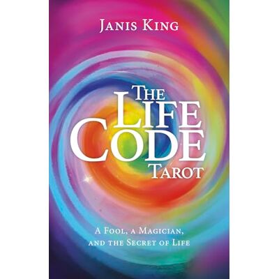 King, Janis Tarot the Life Code: A Fool, a Magician, and the Secret of Life - Publicité King, Janis Tarot the Life Code: A Fool, a Magician, and the Secret of Life - Publicité