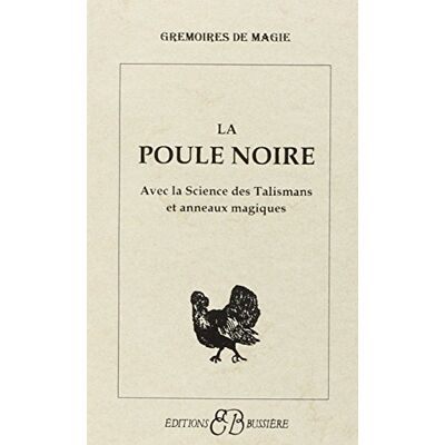 Collectif La poule noire : Avec la science des talismans et anneaux magiques - Publicité Collectif La poule noire : Avec la science des talismans et anneaux magiques - Publicité