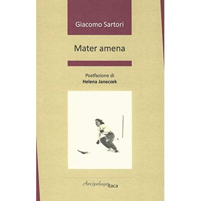 Sartori, Giacomo Mater amena - Publicité Sartori, Giacomo Mater amena - Publicité