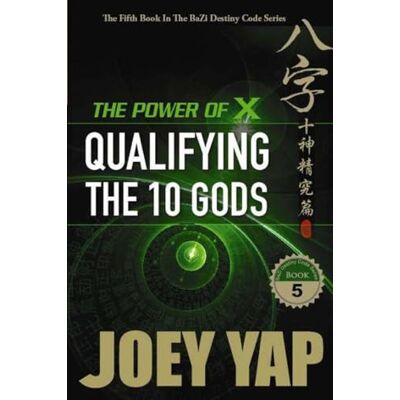 Yap, Joey Power of X: Qualifying the 10 Gods - Publicité Yap, Joey Power of X: Qualifying the 10 Gods - Publicité