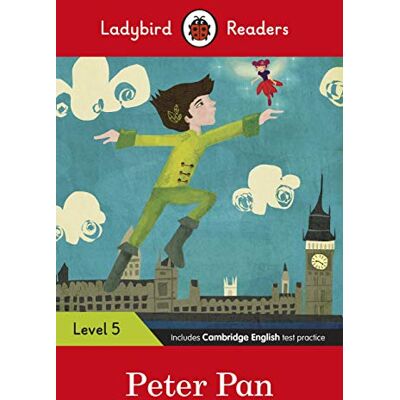 Ladybird Readers Level 5 Peter Pan (ELT Graded Reader) - Publicité Ladybird Readers Level 5 Peter Pan (ELT Graded Reader) - Publicité
