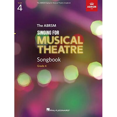 Various Singing for Musical Theatre Songbook Grade 4. Solo pour Chant. Publicité Various Singing for Musical Theatre Songbook Grade 4. Solo pour Chant. Publicité