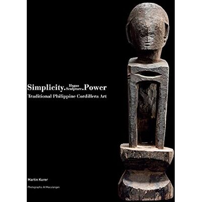 Kurer, Martin Ifugao Sculpture: Traditional Philippine Cordillera Art - Publicité Kurer, Martin Ifugao Sculpture: Traditional Philippine Cordillera Art - Publicité