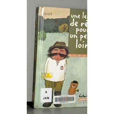 Janosch Une Leçon de Rêve pour un petit loir - Publicité Janosch Une Leçon de Rêve pour un petit loir - Publicité