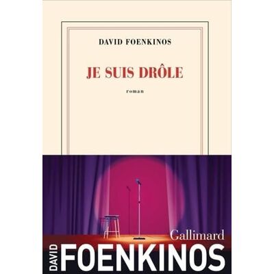 Foenkinos, David Je suis drôle - Publicité Foenkinos, David Je suis drôle - Publicité