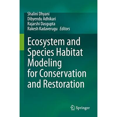 Ecosystem and Species Habitat Modeling for Conservation and Restoration - Publicité Ecosystem and Species Habitat Modeling for Conservation and Restoration - Publicité