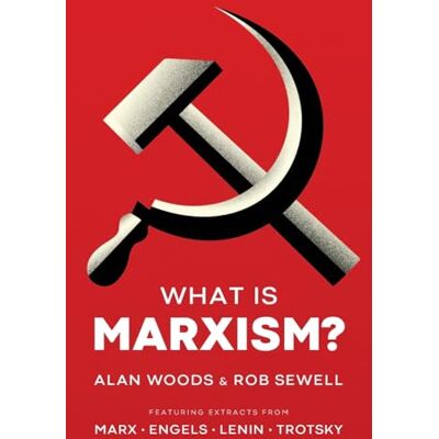 Woods, Alan What is Marxism? - Publicité Woods, Alan What is Marxism? - Publicité