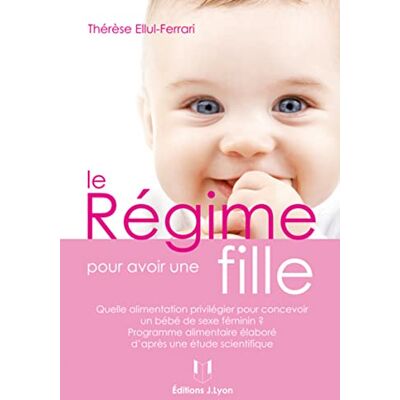 Ellul-Ferrari, Thérèse Le régime pour avoir une fille - Publicité Ellul-Ferrari, Thérèse Le régime pour avoir une fille - Publicité