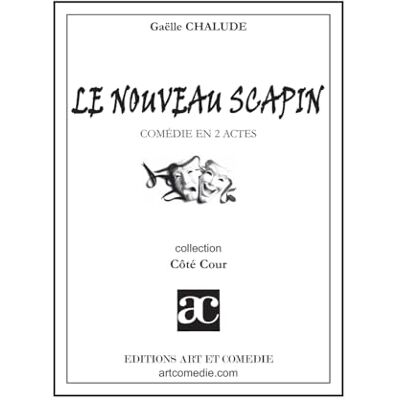Chalude, Gaëlle Le Nouveau Scapin - Publicité Chalude, Gaëlle Le Nouveau Scapin - Publicité