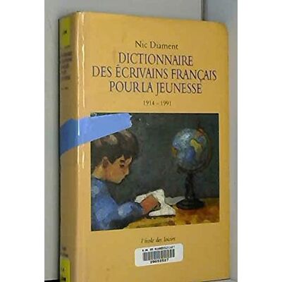 Diament Nic dictionnaire des ecrivains jeunesse - Publicité Diament Nic dictionnaire des ecrivains jeunesse - Publicité