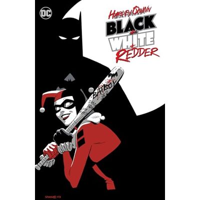 Zdarsky, Chip Harley Quinn: Black + White + Redder - Publicité Zdarsky, Chip Harley Quinn: Black + White + Redder - Publicité