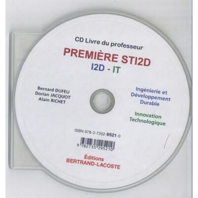 Dufeu, Bernard Ingénierie et développement durable, Innovation technologique, Première STI2D: CD Livre du professeur - Publicité Dufeu, Bernard Ingénierie et développement durable, Innovation technologique, Première STI2D: CD Livre du professeur - Publicité