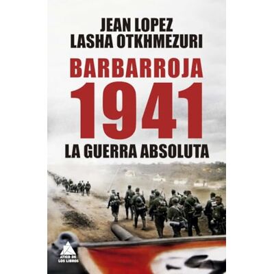 Lopez, Jean Barbarroja 1941: La guerra absoluta - Publicité Lopez, Jean Barbarroja 1941: La guerra absoluta - Publicité