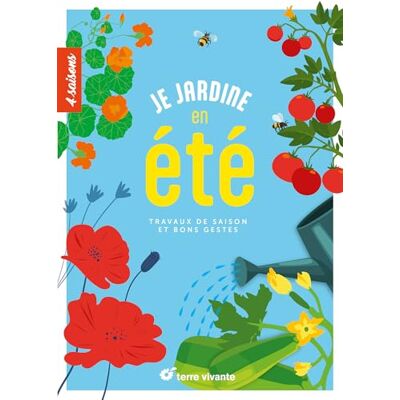Collectif Je jardine en été: Travaux de saison et bons gestes - Publicité Collectif Je jardine en été: Travaux de saison et bons gestes - Publicité