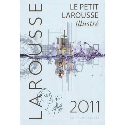 Petit Larousse Illustré 2011 - Publicité Petit Larousse Illustré 2011 - Publicité