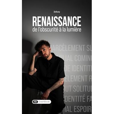 Anthony Renaissance: de l'obscurité à la lumière - Publicité Anthony Renaissance: de l'obscurité à la lumière - Publicité