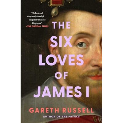 Russell, Mr. Gareth The Six Loves of James I - Publicité Russell, Mr. Gareth The Six Loves of James I - Publicité