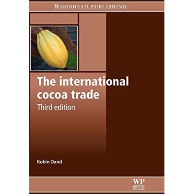 Dand, Robin The International Cocoa Trade - Publicité Dand, Robin The International Cocoa Trade - Publicité