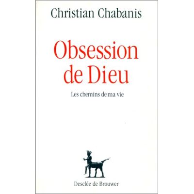 Chabanis, Christian Obsession de Dieu - Publicité Chabanis, Christian Obsession de Dieu - Publicité