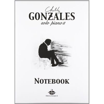 Chilly Gonzales Gonzales Solo Piano 2 Note Book. Publicité Chilly Gonzales Gonzales Solo Piano 2 Note Book. Publicité
