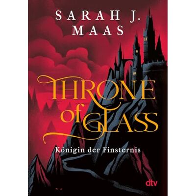 Maas, Sarah J. Throne of Glass 4 Königin der Finsternis - Publicité Maas, Sarah J. Throne of Glass 4 Königin der Finsternis - Publicité