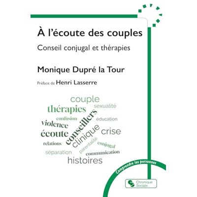 Dupré la Tour, Monique À l'écoute des couples: Conseil conjugal et thérapies - Publicité Dupré la Tour, Monique À l'écoute des couples: Conseil conjugal et thérapies - Publicité