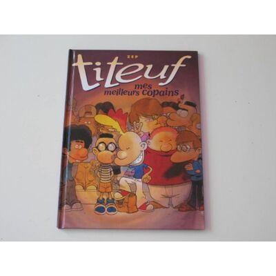 Inconnu Titeuf, Tome 11: Mes meilleurs copains - Publicité Inconnu Titeuf, Tome 11: Mes meilleurs copains - Publicité