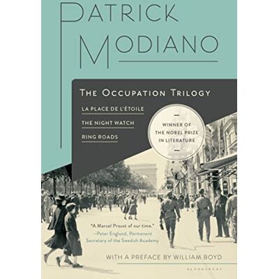 Modiano, Patrick The Occupation Trilogy: La Place De L'etoile / The Night Watch / Ring Roads - Publicité Modiano, Patrick The Occupation Trilogy: La Place De L'etoile / The Night Watch / Ring Roads - Publicité