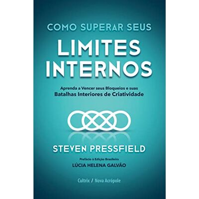 Pressfield, Steven Como superar seus limites internos - Publicité Pressfield, Steven Como superar seus limites internos - Publicité