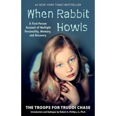 Chase, Truddi When Rabbit Howls: A First-Person Account of Multiple Personality, Memory, and Recovery - Publicité Chase, Truddi When Rabbit Howls: A First-Person Account of Multiple Personality, Memory, and Recovery - Publicité