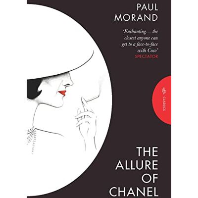 Morand, Paul The Allure of Chanel - Publicité Morand, Paul The Allure of Chanel - Publicité
