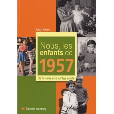 Pascal Helleu NOUS, LES ENFANTS DE 1957 - Publicité Pascal Helleu NOUS, LES ENFANTS DE 1957 - Publicité