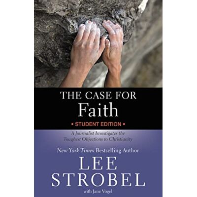 Strobel, Vogel The Case for Faith Student Edition - Publicité Strobel, Vogel The Case for Faith Student Edition - Publicité