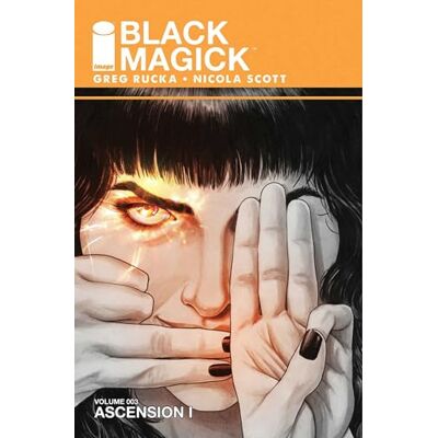 Rucka, Greg Black Magick Volume 3: Ascension I - Publicité Rucka, Greg Black Magick Volume 3: Ascension I - Publicité