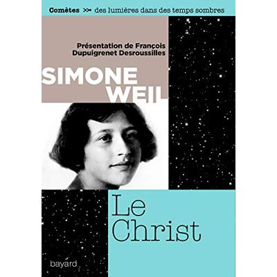 Simone Weil Le Christ - Publicité Simone Weil Le Christ - Publicité