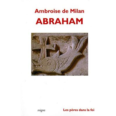Ambroise de Milan Abraham - Publicité Ambroise de Milan Abraham - Publicité